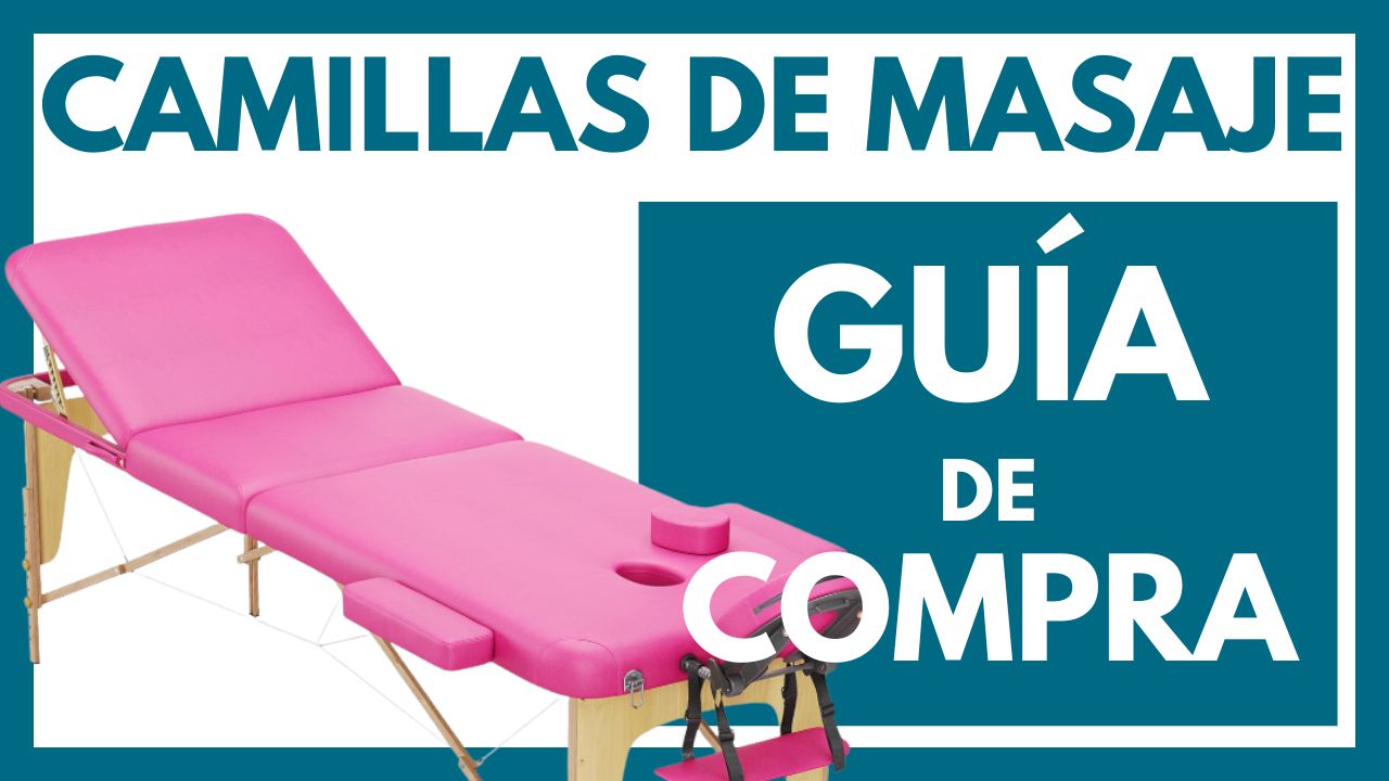 qUE CAMILLA DE MASAJE COMPRAR